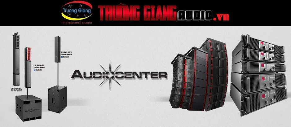 TRƯỜNG GIANG AUDIO - Tư vấn chuyên nghiệp